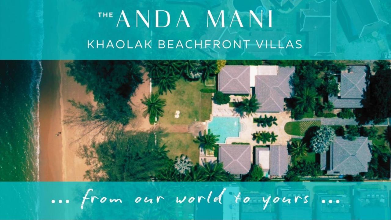The Anda Mani Khaolak Beachfront Villas Khao Lak Zewnętrze zdjęcie